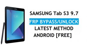 Samsung Tab S3 9.7 SM-T820 FRP Bypass Sblocca Google Android 9.0
