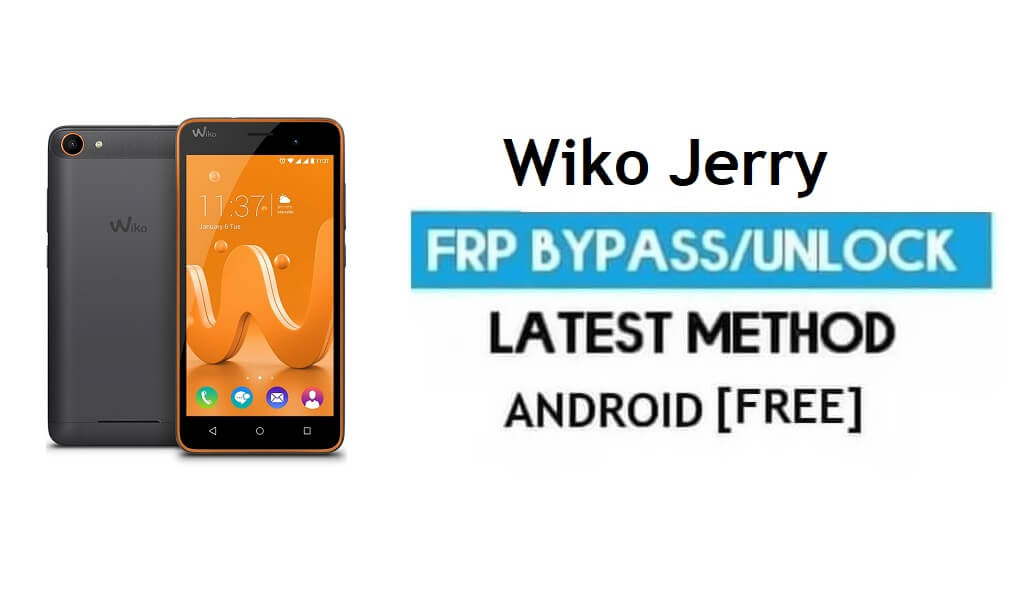 Wiko Jerry FRP Unlock Google Account Bypass | Android 6.0 (Without PC)