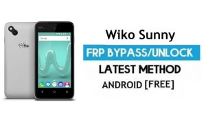 Wiko Sunny FRP Google Hesabının Kilidini Atlama | Android 6.0 Bilgisayarsız