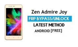 Zen Admire Joy FRP Google Hesabının Kilidini Aç Android 6.0'ı Atla PC Yok