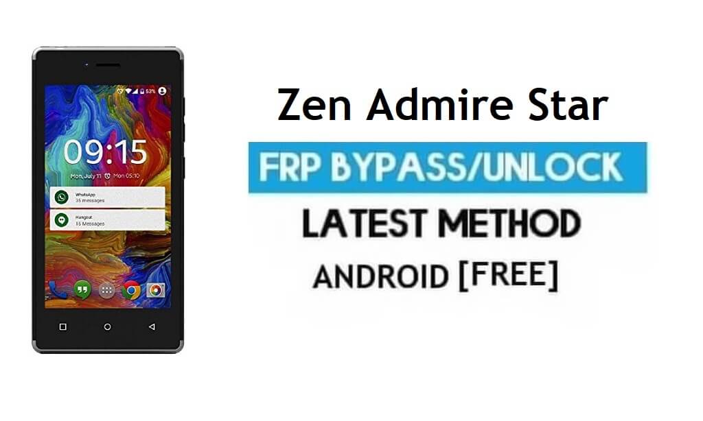 Zen Admire Star FRP فتح حساب Google تجاوز Android 6.0 بدون جهاز كمبيوتر