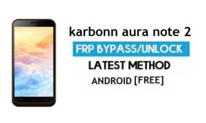 Karbonn Aura Note 2 FRP Bypass Desbloquear Gmail Android 7.0 Corrigir Youtube