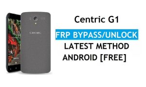 Centric G1 FRP Bypass Unlock Google Gmail lock Android 6.0 Without PC
