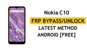 Nokia C10 FRP Bypass [Android 11 Go] Sblocca il blocco dell'account Google gratuitamente