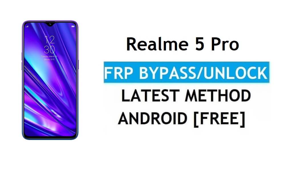 Realme 5 Pro Android 11 FRP 우회 – PC 없이 Google Gmail 잠금 해제