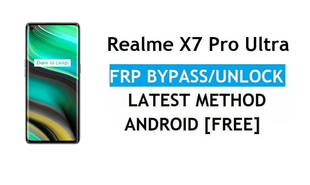 Bypass FRP Realme X7 Pro Ultra Android 11 Buka Kunci Google Gmail Tanpa PC