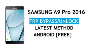Samsung A9 Pro 2016 SM-A910F FRP Bypass desbloqueia Google Android 8.0