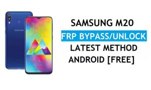 Samsung M20 SM-M205 FRP 우회 Android 10 Google 잠금 해제 최신