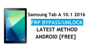 Samsung Tab A 10.1 2016 SM-T580 Bypass FRP Buka Kunci Gmail Android 8