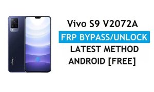 Vivo S9 V2072A Android 11 FRP Bypass Ontgrendel Gmail Lock zonder pc