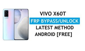 Vivo X60T V2085A Android 11 FRP Bypass Ontgrendel Gmail Lock zonder pc