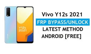 Vivo Y12s 2021 Android 11 FRP Baypas PC Olmadan Gmail Kilidinin Kilidini Aç