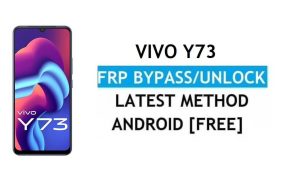 Vivo Y73 Android 11 FRP Bypass Unlock Google Gmail Lock Without PC