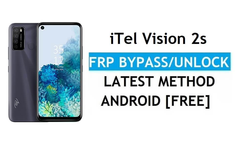 iTel Vision 2s Android 11 FRP Bypass - Desbloquear Google Gmail sin PC
