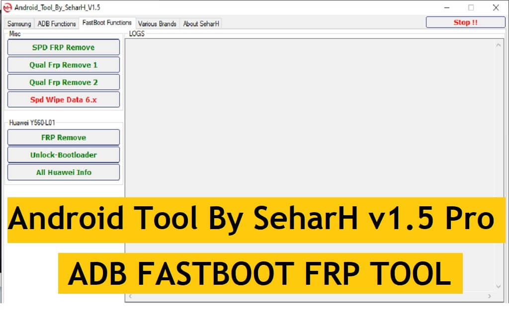 أداة Android بواسطة SeharH v1.5 Pro - أداة مسح ADB Fastboot FRP مجانًا