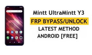 Mintt UltraMintt Y3 FRP/Обхід облікового запису Google (Android 9) Розблокувати останню версію