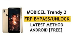 Google/FRP Bypass Ontgrendel Mobicel Trendy 2 Android 9.0 | Nieuwe methode (zonder pc/APK)