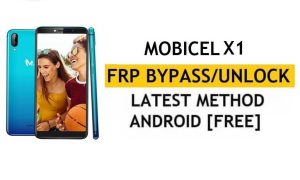 Google/FRP บายพาสปลดล็อค Mobicel X1 Android 8.1 | วิธีการใหม่ (ไม่มี PC/APK)