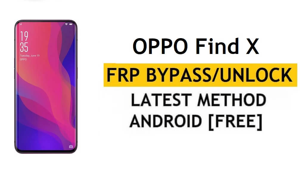 Oppo Find X FRP 우회 잠금 해제 Google Android 10 수정 코드가 PC/APK 없이 작동하지 않음