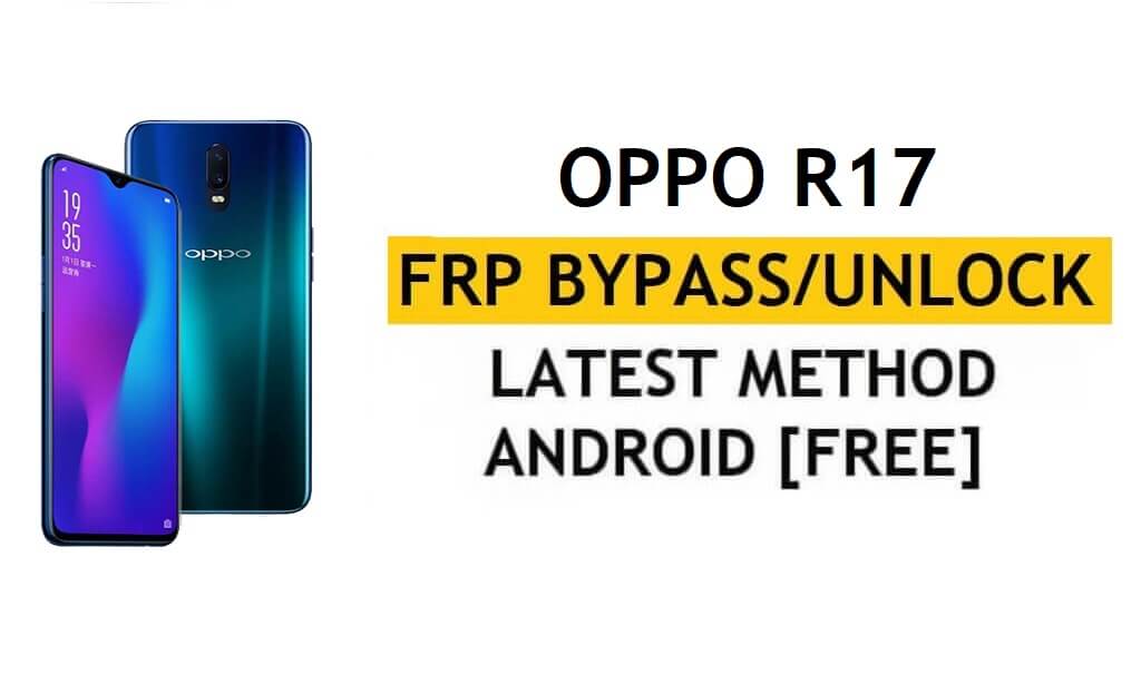 Oppo R17 FRP Bypass Unlock Google Gmail Lock Android 10 Fix Code не працює безкоштовно