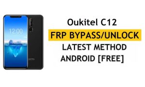 Oukitel C12 FRP/Google-Konto entsperren (Android 9) Bypass Neueste kostenlos