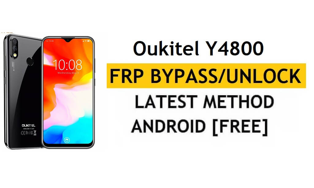 Oukitel Y4800 FRP/Google-account ontgrendelen (Android 9) Bypass Nieuwste gratis