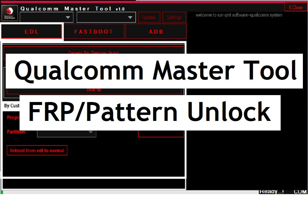 Qualcomm Master Tool V1.0 Завантажте безкоштовний інструмент розблокування шаблону FRP