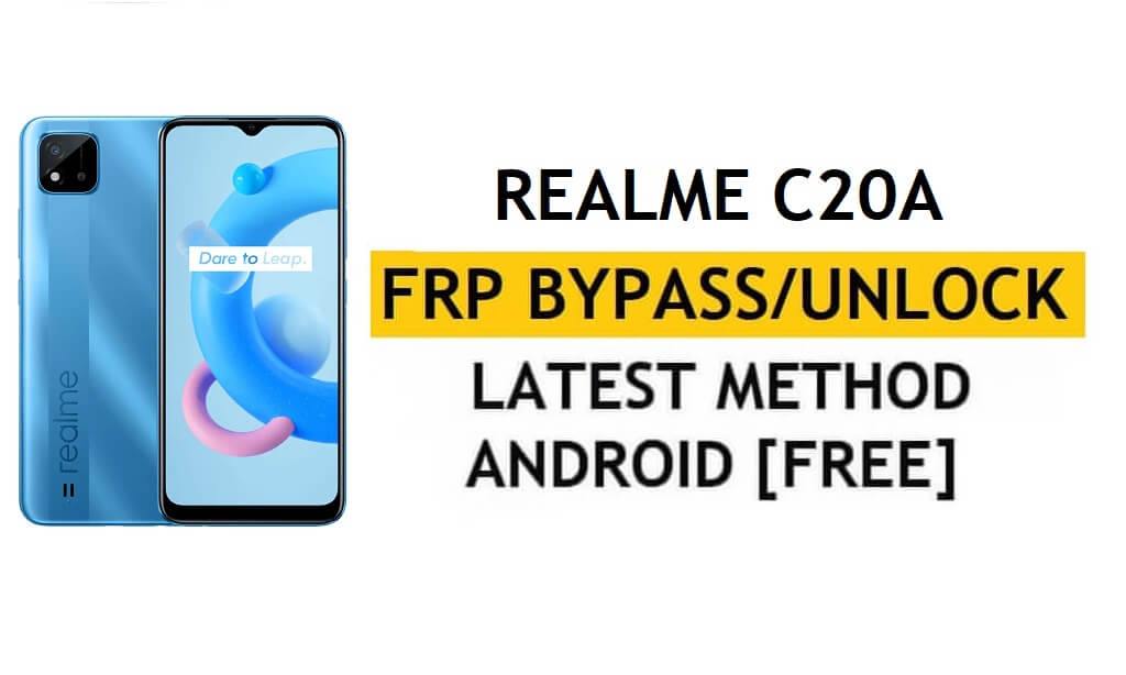 Realme C20A Buka Kunci FRP Bypass Google Gmail Lock Android 10 Kode Perbaiki Tidak Berfungsi Gratis