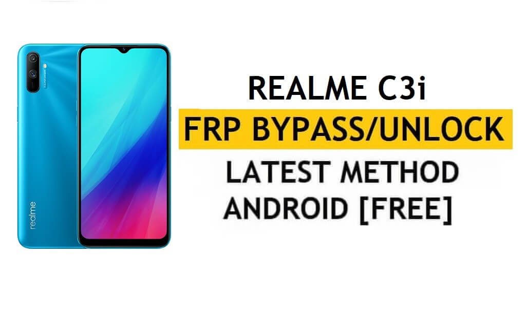 Realme C3i 잠금 해제 FRP 우회 Google Android 10 수정 코드가 작동하지 않음