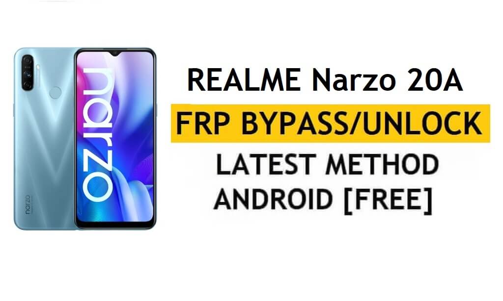 Realme Narzo 20A Buka Kunci FRP Bypass Google Gmail Lock Android 10 Kode Perbaiki Tidak Berfungsi Gratis
