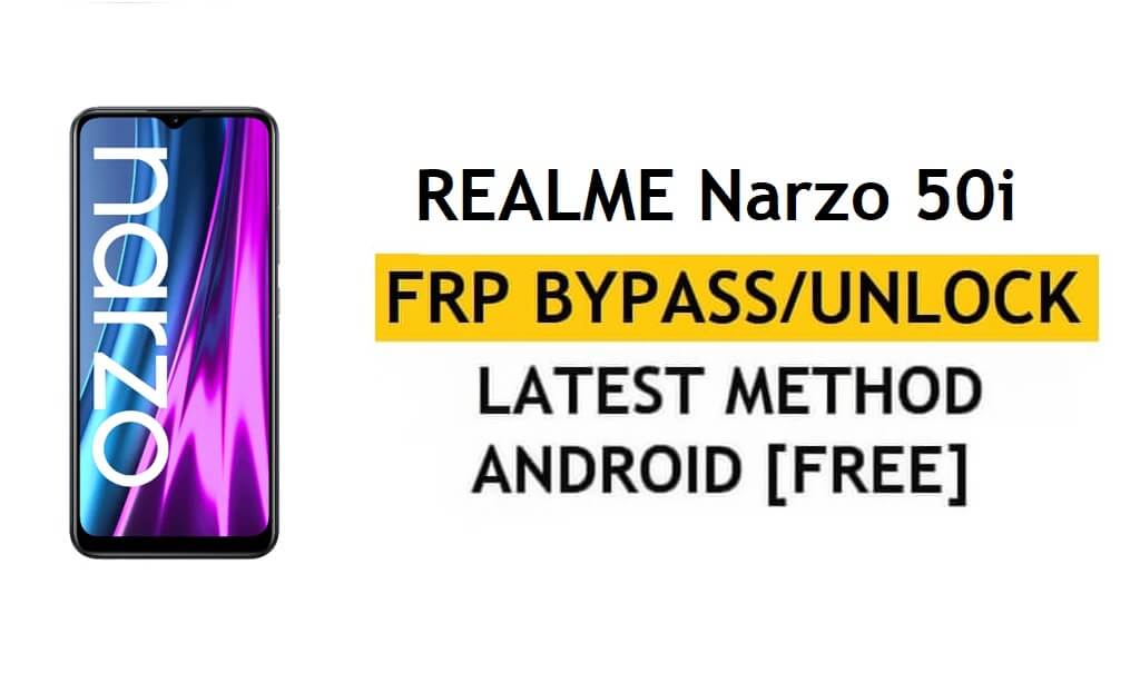 Realme Narzo 50i Android 11 FRP Bypass – ปลดล็อค Google (แก้ไขรหัส FRP ไม่ทำงาน) โดยไม่ต้องใช้ PC/Apk