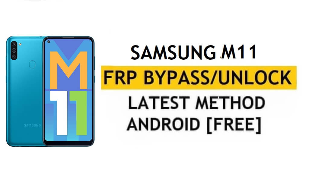 Samsung M11 Android 11 desbloqueio Google/FRP | Com ferramenta gratuita (método de downgrade)