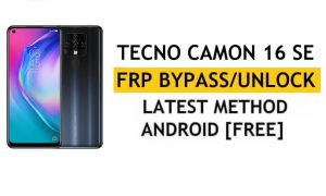 Google/FRP บายพาส Tecno Camon 16 SE Android 10 | วิธีการใหม่ (ไม่มี PC/APK)