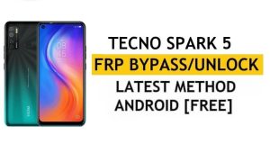 Google/FRP 우회 Tecno Spark 5 Android 10 | 새로운 방식(PC/APK 미포함)