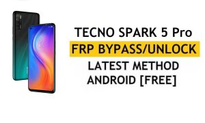 Google/FRP ignora Tecno Spark 5 Pro Android 10 | Novo método (sem PC/APK)