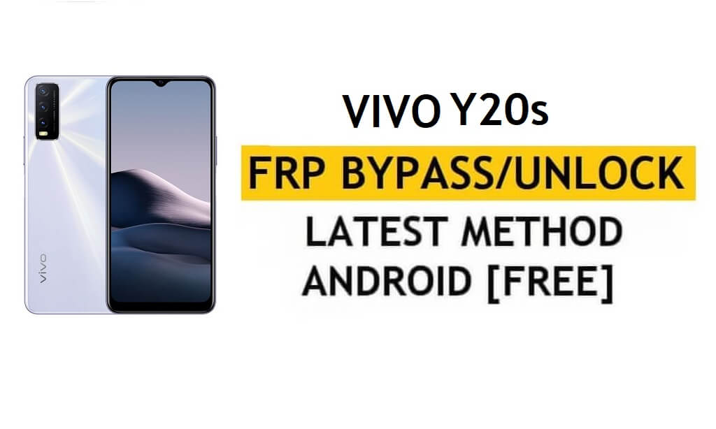 Vivo Y20s Android 11 FRP Bypass – скинути перевірку Google Gmail – без ПК/Apk [останній безкоштовний]