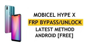 Google/FRP Bypass ปลดล็อก Mobicel Hype X Android 8.1 (ไม่มี PC/APK)