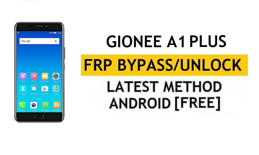 Gionee A1 Plus FRP Bypass Ontgrendel Google-verificatie (Android 7.1) - Zonder pc [YouTube-update repareren]