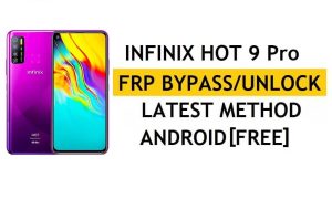 Сброс FRP Блокировка учетной записи Google Infinix Hot 9 Pro X655F Бесплатная последняя версия без компьютера и APK