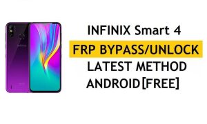 รีเซ็ตการล็อคบัญชี Google FRP Infinix Smart 4 X653 ฟรีล่าสุดโดยไม่ต้องใช้คอมพิวเตอร์และ Apk