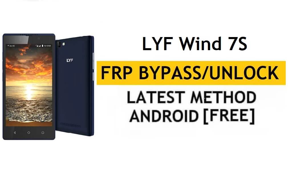Lyf Wind 7S FRP Bypass (Android 6.0) Déverrouillez le verrouillage Google Gmail sans PC