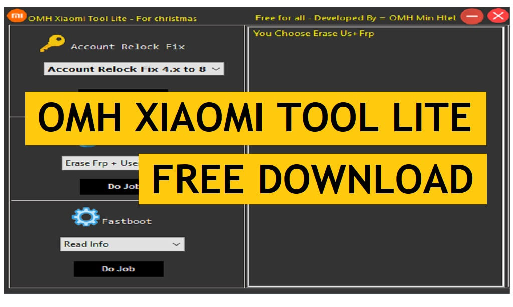 OMH Xiaomi herramienta Lite | Descarga gratuita de Xiaomi Userlock MI Relock Fixer