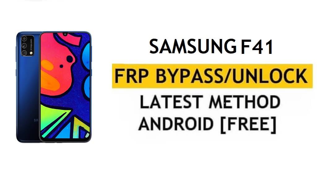 Samsung F41 Android 11 Método de degradación gratuito de desbloqueo de Google/FRP