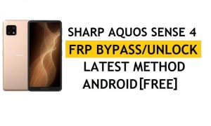 Sharp Aquos Sense 4 FRP Bypass Nieuwste methode – Controleer Google Gmail Lock Solution (Android 10) – Zonder pc/Apk