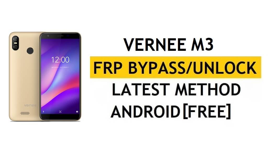 Vernee M3 FRP Bypass أحدث طريقة - التحقق من حل قفل Google Gmail (Android 8.1) - بدون جهاز كمبيوتر