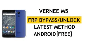 Vernee M5 FRP Bypass / Google-ontgrendeling (Android 7.0) [YouTube-update repareren] Zonder pc
