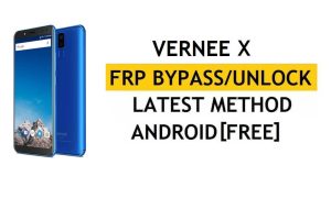 Vernee X FRP Bypass/Sblocco Google (Android 7.1) [Correggi l'aggiornamento Youtube] Senza PC