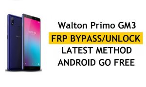 Walton Primo GM3 Verificar la solución de bloqueo de Google | Walton Primo GM3 FRP Bypass último método (Android 8.1 Go)