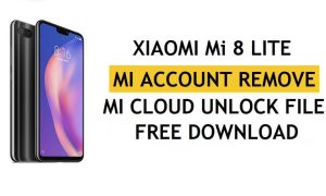 Xiaomi Mi 8 Lite Mi Account Remove File Download Free [One Click Unlock MI Lock]