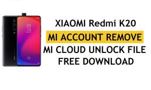 Conta Xiaomi Redmi K20 Mi Remover download de arquivo grátis [One Click Unlock MI Lock]